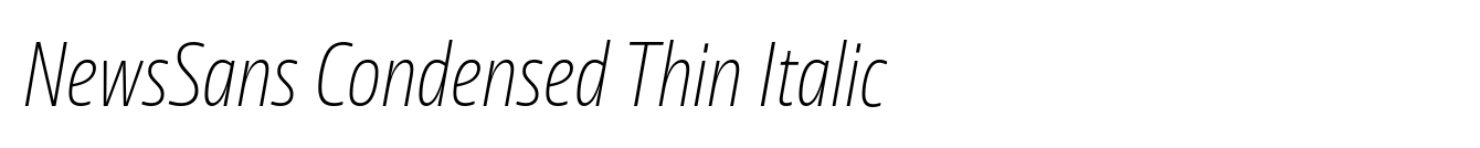 NewsSans Condensed Thin Italic image